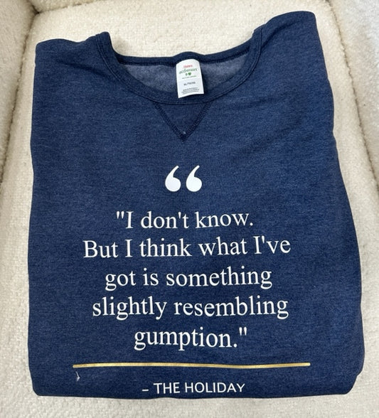 The Holiday Quote Sweatshirt